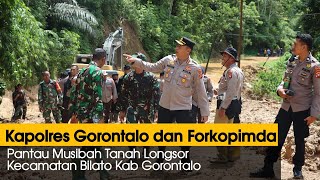 Kapolres Gorontalo Dampingi Bupati Gorontalo Datangi Lokasi Longsor di Wilayah Bilato.