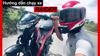 Hướng dẫn chạy RAIDER / SATRIA 150 cực dễ dàng!