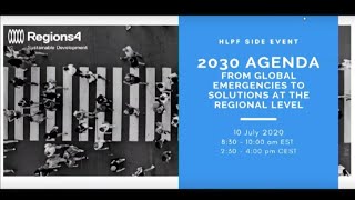 Regions4 HLPF side event "2030 Agenda: From global emergencies to solutions at the regional level"