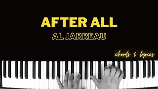 After All - Al Jarreau | Piano ~ Cover ~ Accompaniment ~ Backing Track ~ Karaoke