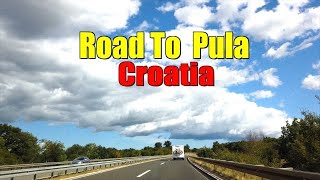 ROAD TO PULA, CROATIA -2021 || BEAUTIFUL CLOUDS || GUEST HOUSE ZONA || 4K