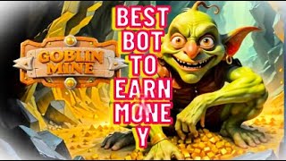 goblin bot to earn crypto best bot ever                             #shorts #goblinbot#telegrambots