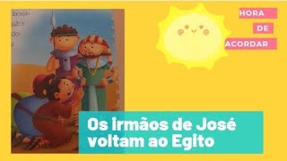 Os irmãos de José voltam ao Egito @JayKids História da Bíblia para crianças EBD infantil lições