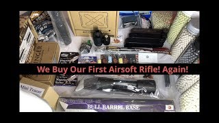 We buy our first Airsoft Rifle after our loss & Airsoft Haul, Kinda