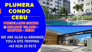 Plumera Mactan Cebu Condo, Latest Price Plan & Layout   Call for a Site Tripping Visit (#Shorts)