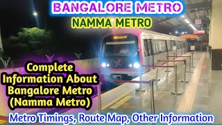 Bangalore Metro | Namma Metro | Complete Information About Bangalore Metro | Bangalore Metro Train