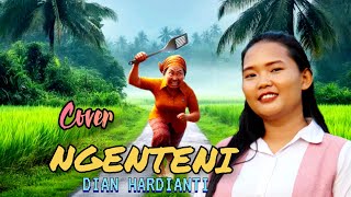 NGENTENI ( Sri avista )  lagu tarling Pantura cirebonan dermayon merdu - cover DIAN HARDIANTI