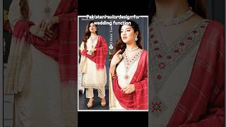 Pakistani suits design for wedding function #fashion #trending #partywear #youtube #shorts #wedding