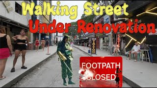 Walking Street Under Renovation: Is Now the Right Time to Visit Angeles City? or Need wait ?