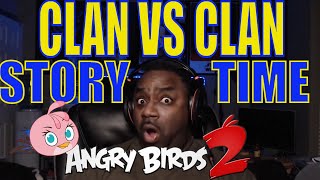 Angry Birds 2 | Clan VS Clan (CVC) 02/21/2020 | With Stella | Stan Leeroy "STORY TIME"