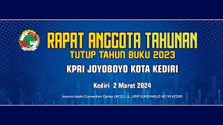 RAPAT ANGGOTA TAHUNAN KPRI JOYOBOYO KOTA KEDIRI TAHUN BUKU 2023