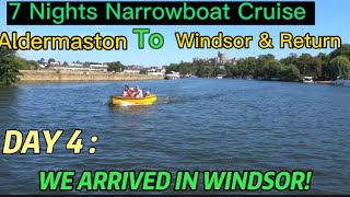 Day 4: We Arrived In Windsor On Our NARROWBOAT #VisitWindsorUK