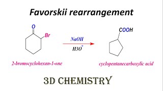 Favorskii rearrangement | rearrangement to electron rich carbon