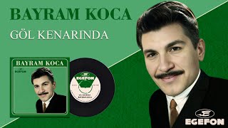 Bayram Koca - Göl Kenarında