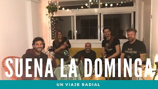 #2 Suena la Dominga desde Barcelona #UNVIAJERADIAL #MÚSICAENVIVO