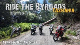 Ride The Byroads Part 03 | Adventure Ride | Tasmania | Kawasaki Versys X300 & BMW R1250GS