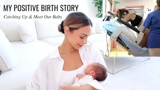 My Positive Birth Story, Meet Our Baby & Catching Up | Annie Jaffrey