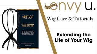 Envy U - Extending the Life of Your Wig