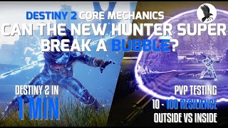 New Hunter Super VS Titan Bubble - D2 (PvP) in 1 Min