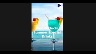 Pind Balluchi Summer Special Drinks