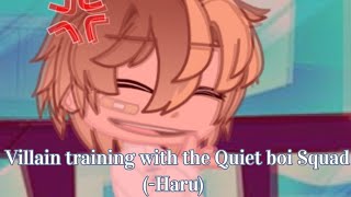 Villain Training with the Quiet boi squad(-Haru)//Madoka wants his friends de@d//skit//hey you :p