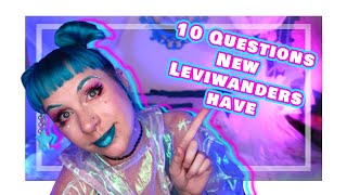 10 Questions Beginner Leviwanders Have!