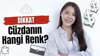 Paranızı 5 Kat Artıracak Sihirli Cüzdan Rengi!