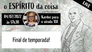 Espírito da coisa 046 - Final de temporada!