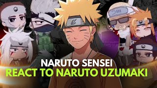 🇺🇸 Natuto's Sensei React to Naruto Uzumaki - Gacha React