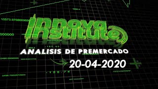 Analisis de premercado ES y NQ Abril 20