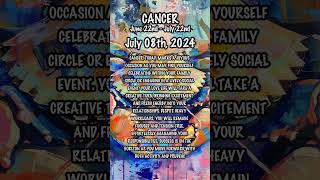 July 08th, 2024 #cancerhoroscope #dailyhoroscope  #dailyastrologyhoroscope #zodiac  #zodiacuniverse