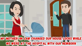 【OSA】My Mother-in-Law Changed Our House Locks While We Were at the Hospital with Our Newborn