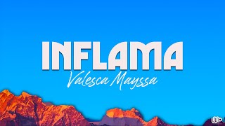 Valesca Mayssa - Inflama (Letra)