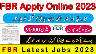 HOW to Apply in FBR Online Registration | FIA Online Apply Process | How to Apply For FBR Jobs 2023