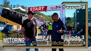 Simola Hillclimb 2024 Special! | S07E03 | ALL THINGS MOTORING