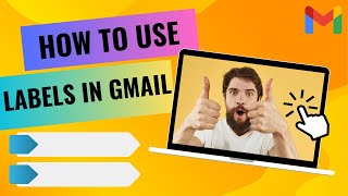 How to Organize your emails using gmail labels | Gmail Labels complete tutorial