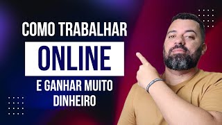 5 MELHORES PROFISSÕES PARA TRABALHAR ONLINE COMEÇANDO HOJE E GANHANDO MUITO DINHEIRO