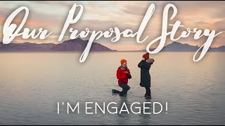 I'm Engaged! Our Proposal Story