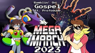 Year of Battle Network: Gospel | MEGA MARCH 2023 ft. Protodude