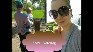 FMA VATERTAG mit der Familie