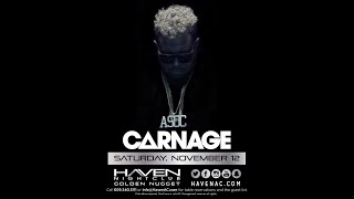 Golden Nugget Casino - DJ Gordo / DJ Carnage at HAVEN Nightclub 11-12-2016