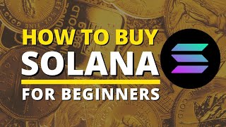 How To Buy Solana Coin on Coinbase - Beginners Guide