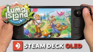 Luma Island | Steam Deck Oled Gameplay | Steam OS | Launch Day Performance