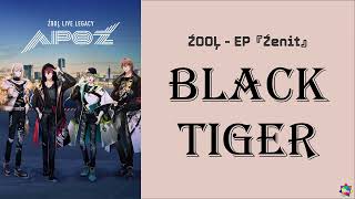 BLACK TIGER - ZOOL 【Kanji/Romaji/Vietsub】