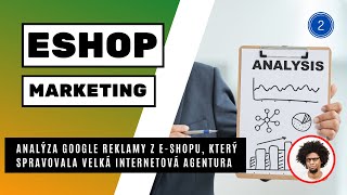 Analýza on-line reklamy z e-shopu - nespokojenost z internetovou agenturou. Aneb co jsem poradil?