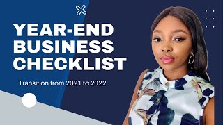 Year End Business Checklist| Things to do before the end of the year!| 2021