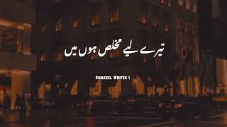 Tere Liye Mukhlas Hon Main ♥️🙂 Deep Line's Urdu Poetry Whatsapp Status