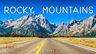 Rocky Mountains | North America | Canada | Road Trip | 4K