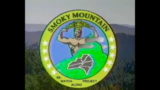 Smoky Mountain Re-Watch-Along Project #68