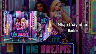 Barbie: Big City, Big Dreams - Before Us - Vietnamese Soundtrack